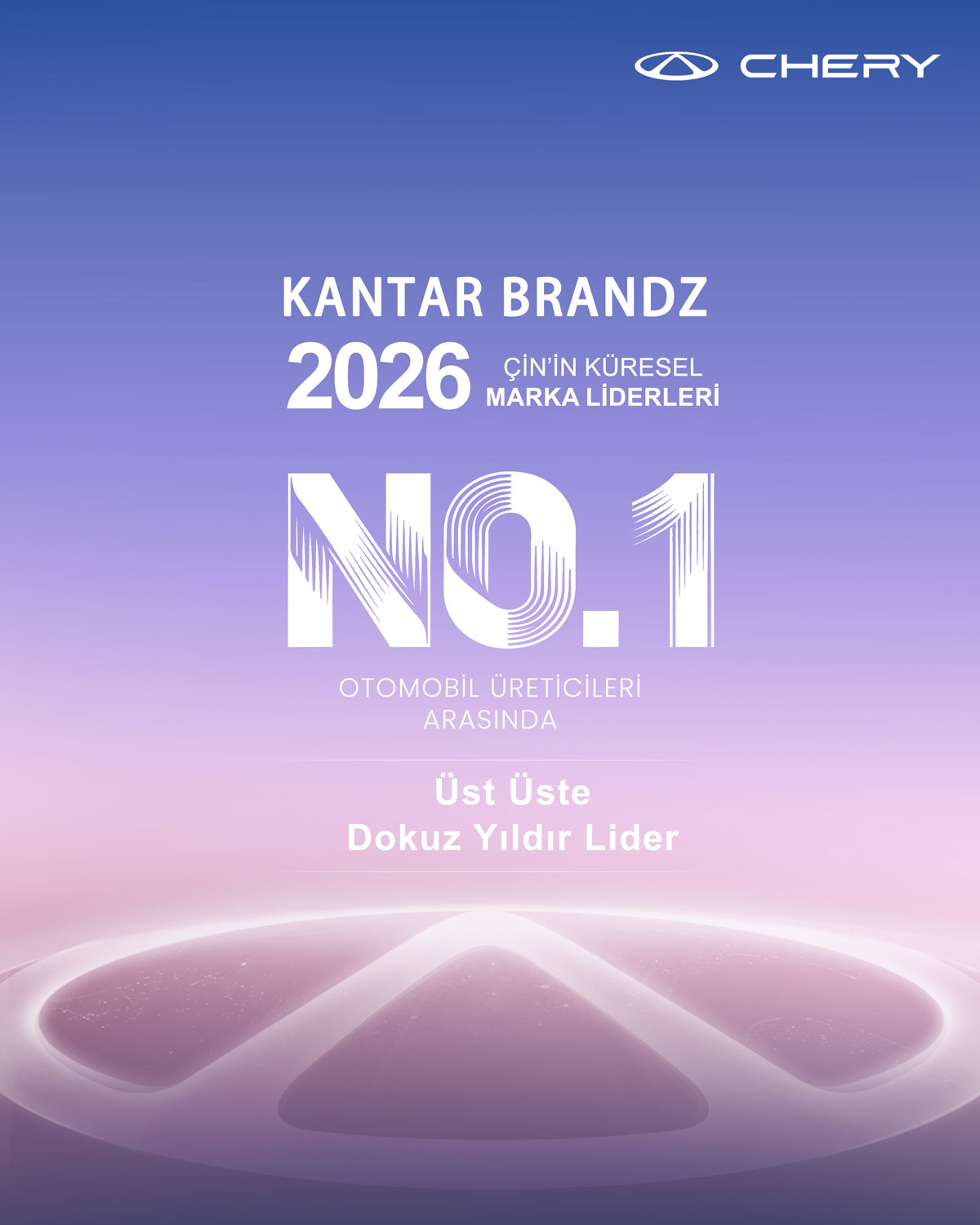 Chery markasının otomobil üreticileri arasında üst üste dokuz yıldır lider olduğunu belirten Kantar BrandZ afişi